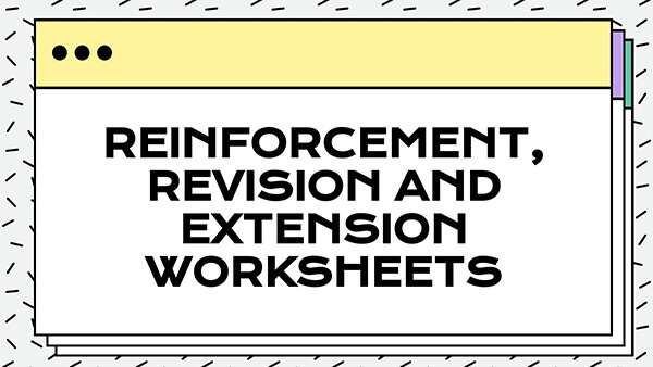 Interactive Reinforcement, revision and extension worksheets template