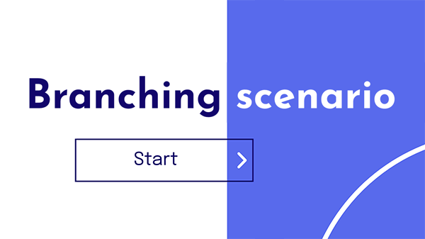 Branching Scenario 2