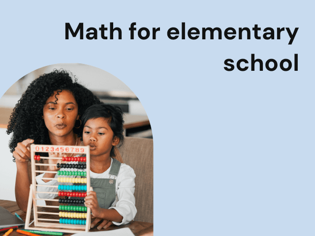 Math for elementary school
