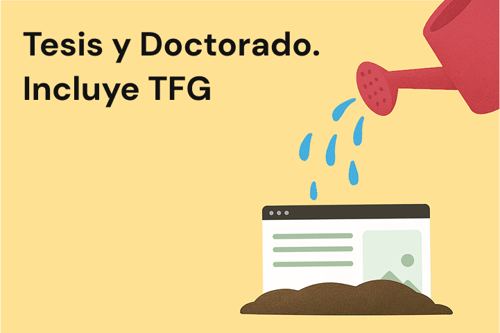 Tesis y Doctorado. Incluye TFG