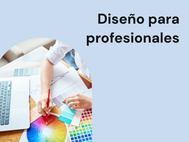 Diseño para profesionales