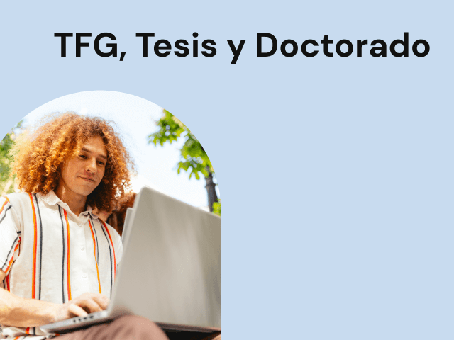 TFG, Tesis y Doctorado