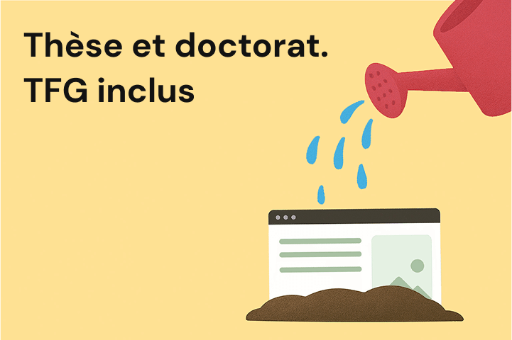 Thèse et doctorat. TFG inclus