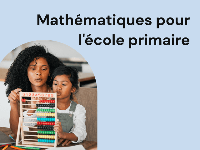 Mathématiques pour l'école primaire