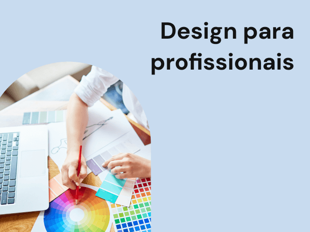 Design para profissionais